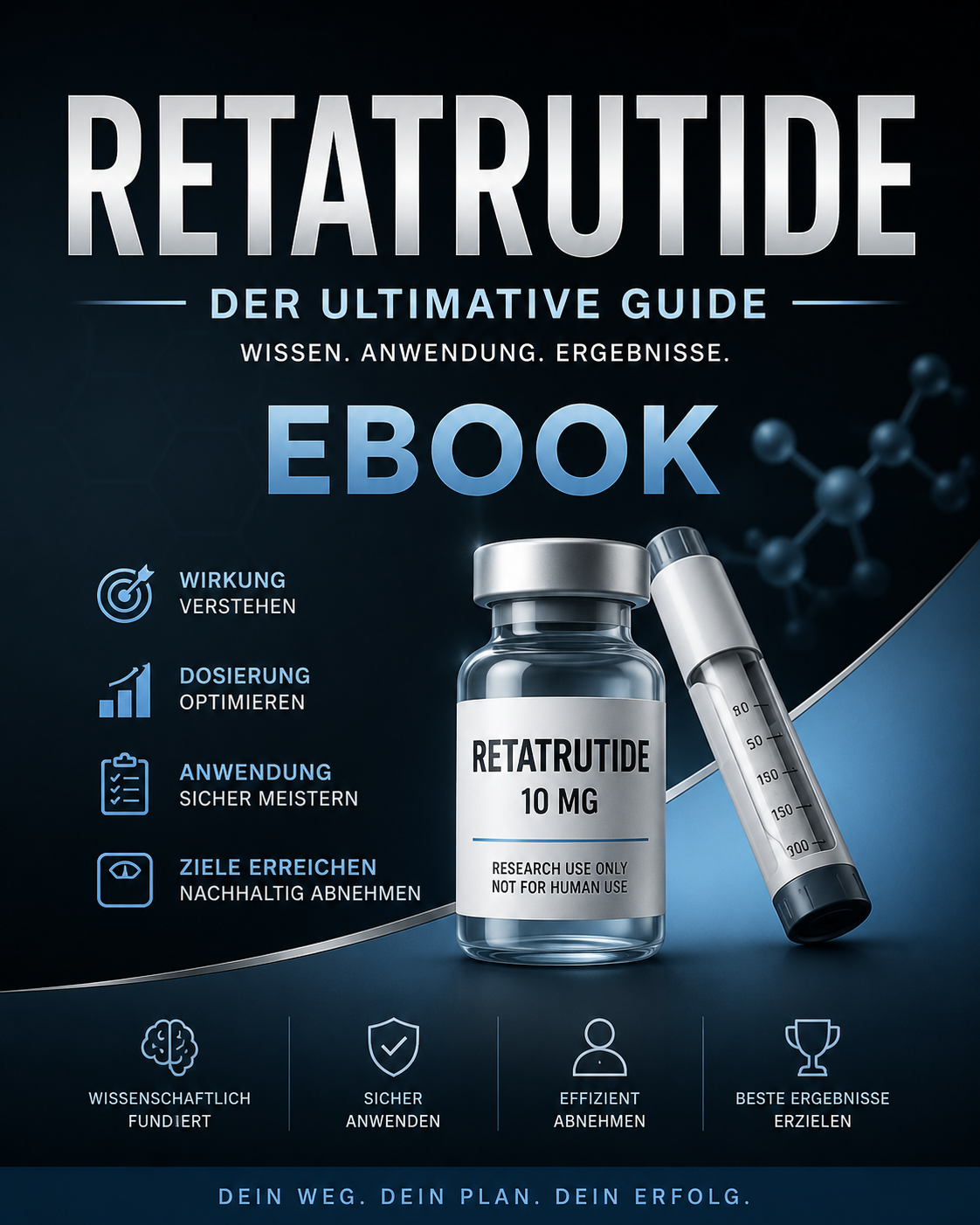 Retatrutide-Guide - Das E-Book für den sicheren und erfolgreichen Umgang mit Reta